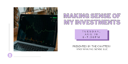 Making Sense of My Investments
