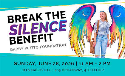 Break The Silence: Benefit For Gabby Petito Foundation