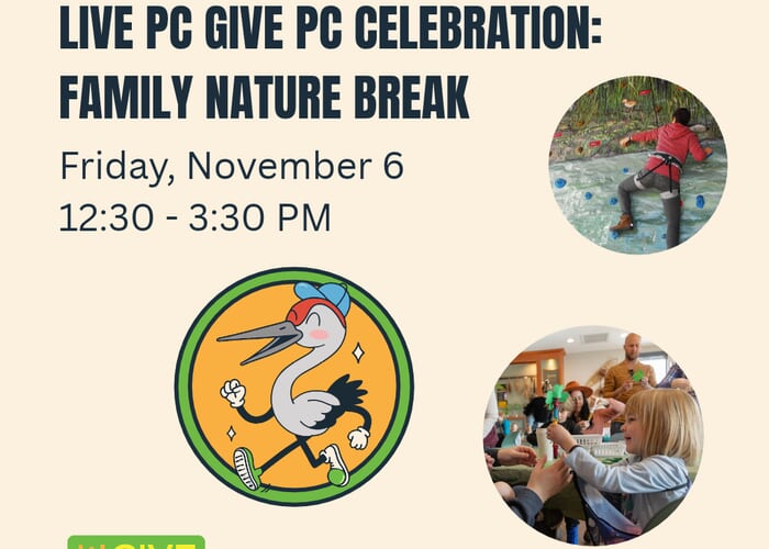Live PC Give PC Celebration: Family Nature Break