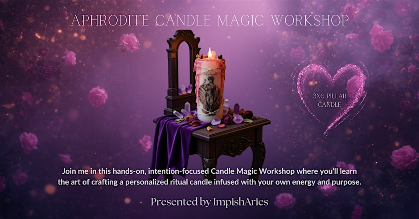Aphrodite- Candle Magic Workshop