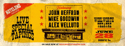 Nateland Presents Starring John Heffron, Mike Goodwin, and Alex Velluto