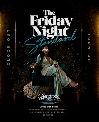 Friday Night Standard • Clock Out, Get Lit