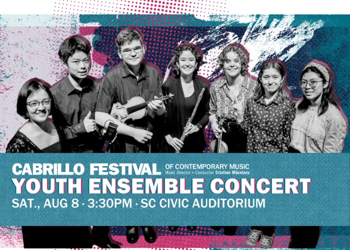 YOUTH ENSEMBLE CONCERT - 2026 Cabrillo Festival