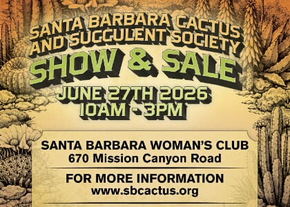 Santa Barbara Cactus and Succulent Society Show and Sale