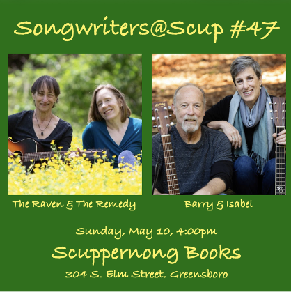 Songwriters@Scup, w/The Raven & The Remedy, and Barry & Isabel