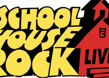 Schoolhouse Rock Live!