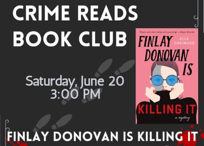 Crime Reads Book Club: Finlay Donovan is Killing It by Elle Cosimano