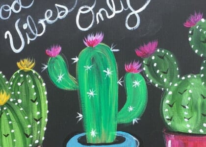 Paint & Sip Event @ Dashi Wine Bar and Emporium: Good Vibes Cacti
