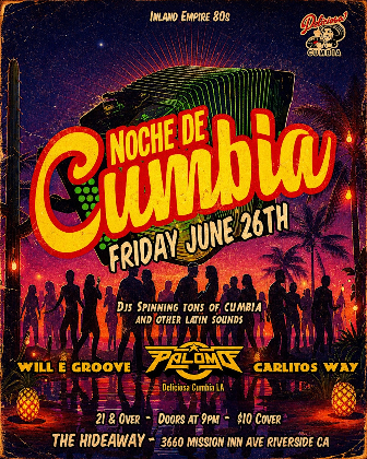 Noche de Cumbia @ The Hideaway Riverside!