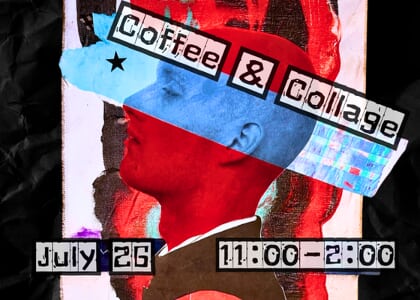 Coffee & Collage