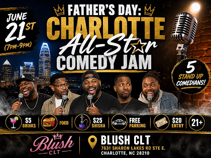 Father's Day: Charlotte All-Star Comedy Jam