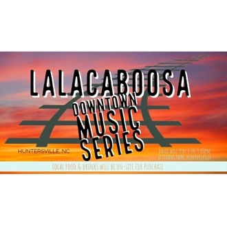 LaLaCaboosa Downtown Music Series