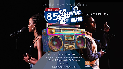 Jambalaya Soul Slam I-85 Lyric Slam