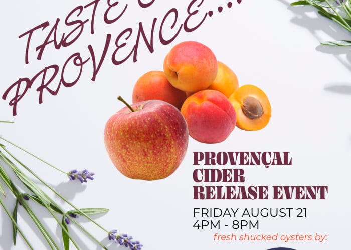 Taste of Provence: Cider Release & Oyster Party