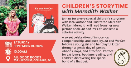 Children's Storytime + Activity with Meredith Walker: "Kit and Her Cat