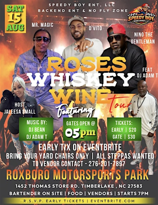 Roses, Whiskey, and Wine Tour Field Party