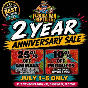 Florida Man Reptiles Anniversary Sale