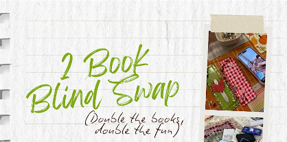 2 Book Blind Swap w/ ATX Book Lovers