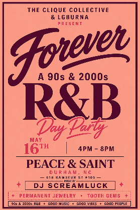 FOREVER: 90s & 2000s R&B DAY PARTY DURHAM