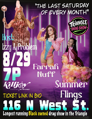 8/29 Triangle Drag Show at Killjoy