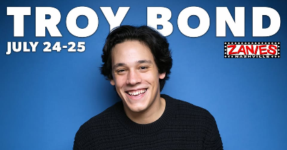 Troy Bond at Zanies