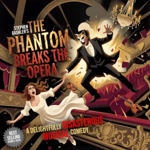 The Phantom Breaks the Opera