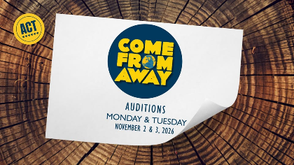 Auditions: Come From Away