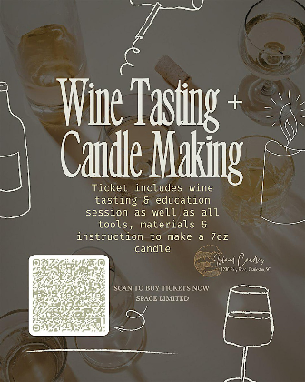 Wine Down Wednesday with  Candle Making & Wine Tasting