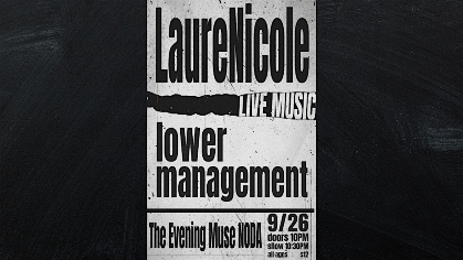 LaureNicole and Lower Management