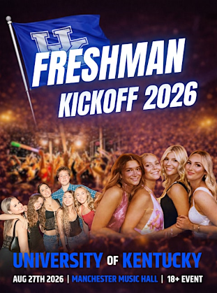 Kentucky Freshman Kickoff 2026 (18+)
