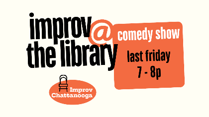 Improv Chattanooga Monthly Comedy Show