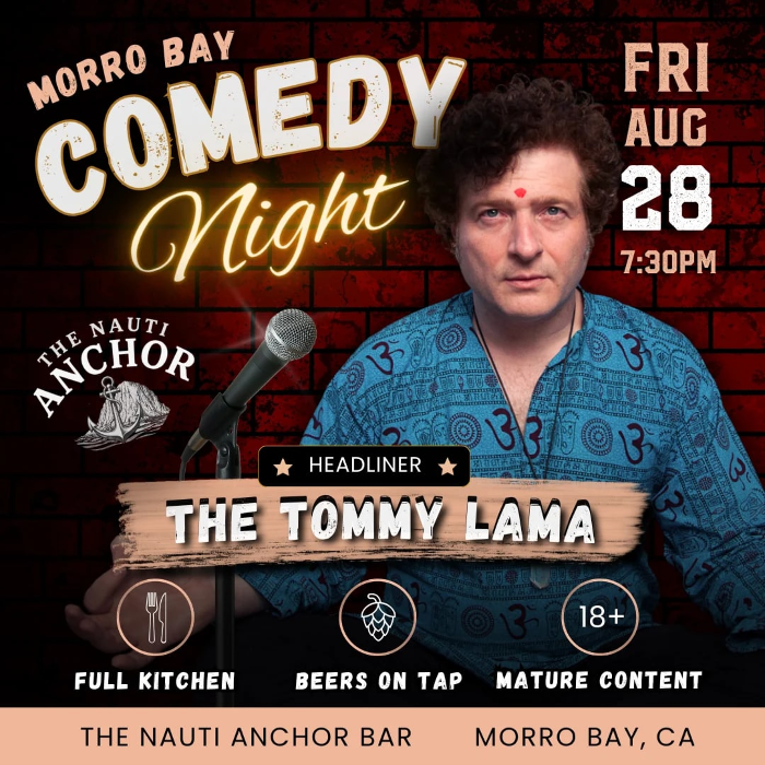 Morro Bay Comedy Night with The Tommy Lama
