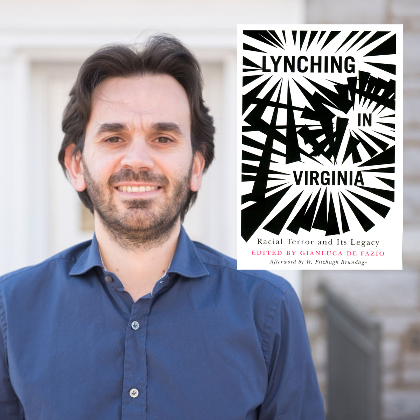 Book Talk with Dr. Gianluca De Fazio | Lynching in Virginia