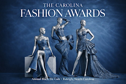 THE CAROLINA FASHION AWARDS 2026