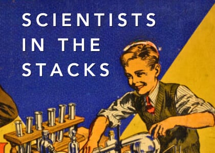 CAMP in the STACKS 2026: Scientists in the Stacks