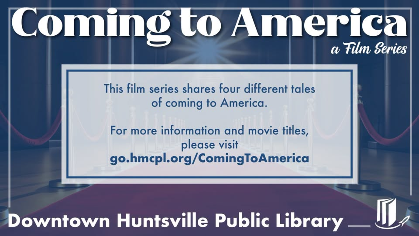 Coming to America - A Film Series