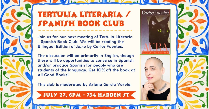 Tertulia Literaria / Spanish Book Club: "Aura"