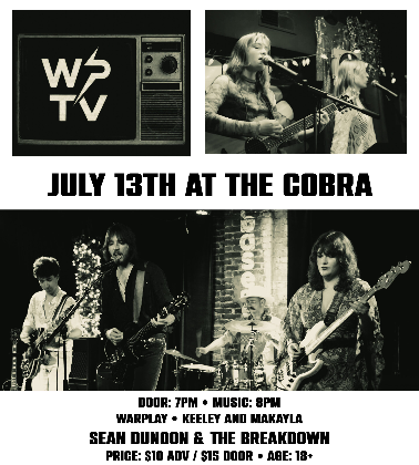 Venue: Sean Dunoon & the Breakdown | Warplay | Keeley and Makayla