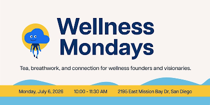 Wellness Mondays - Breathwork, Tea & Connection for founders