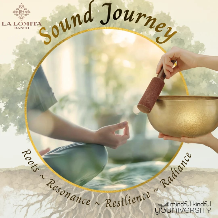 Serenity Sound Journey at La Lomita Ranch