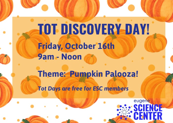 Flyer or photo for Tot Discovery Day: Pumpkin Palooza