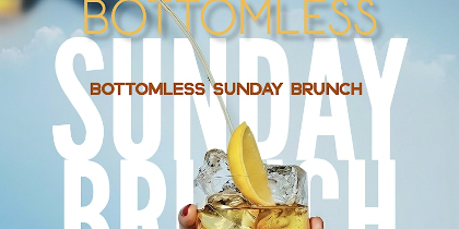 Bottomless Sunday Brunch