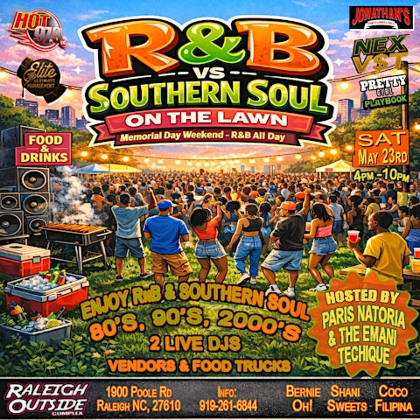 R&B VS SOUTHERN SOUL - ON THE LAWN (Memorial Day Weekend - R&B All Day)