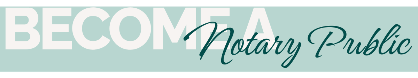 Become a Notary