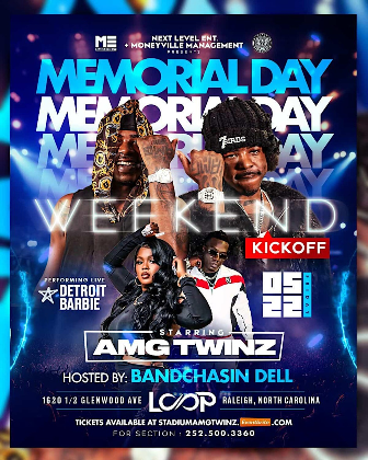 Memorial Day Weekend KickOff Starting AMG Twinz & Detroit Barbie