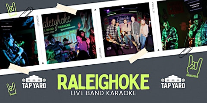 Raleighoke: Live Band Karaoke at Tap Yard