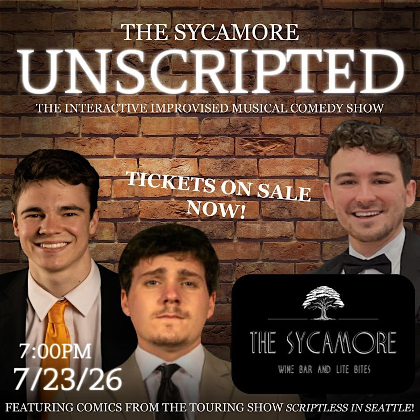 The Sycamore Unscripted: The Interactive Improvised Musical Comedy Show