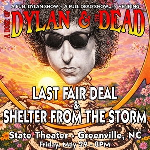 the Dead - Last Fair Deal & Shelter From the Storm