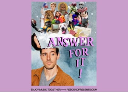 Resound Presents: Answer For It!