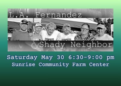 Barn Dance with LA Fernandez and Shady Neighbor